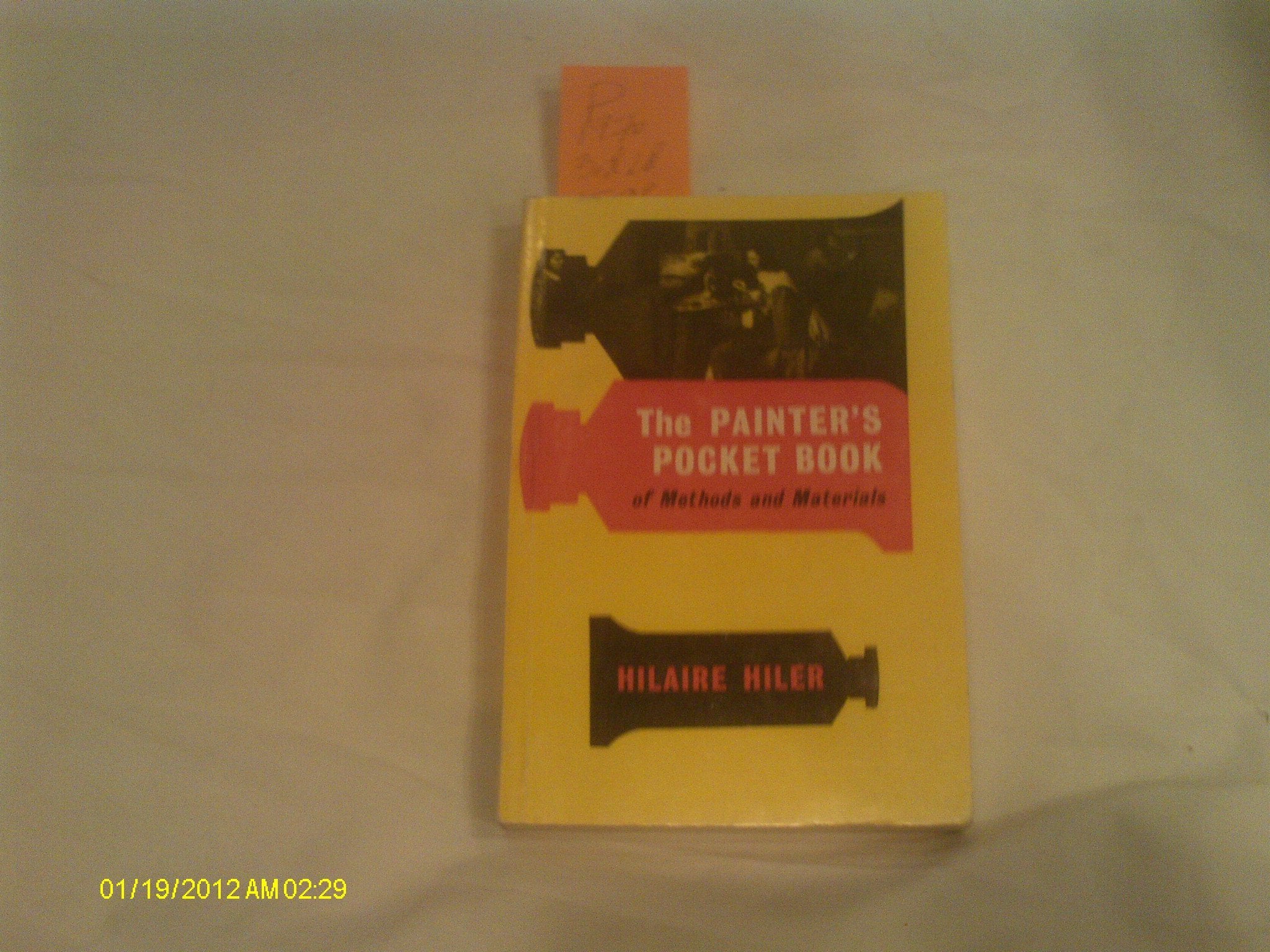 The Painter's Pocket Book Of Methods And Materials,Used