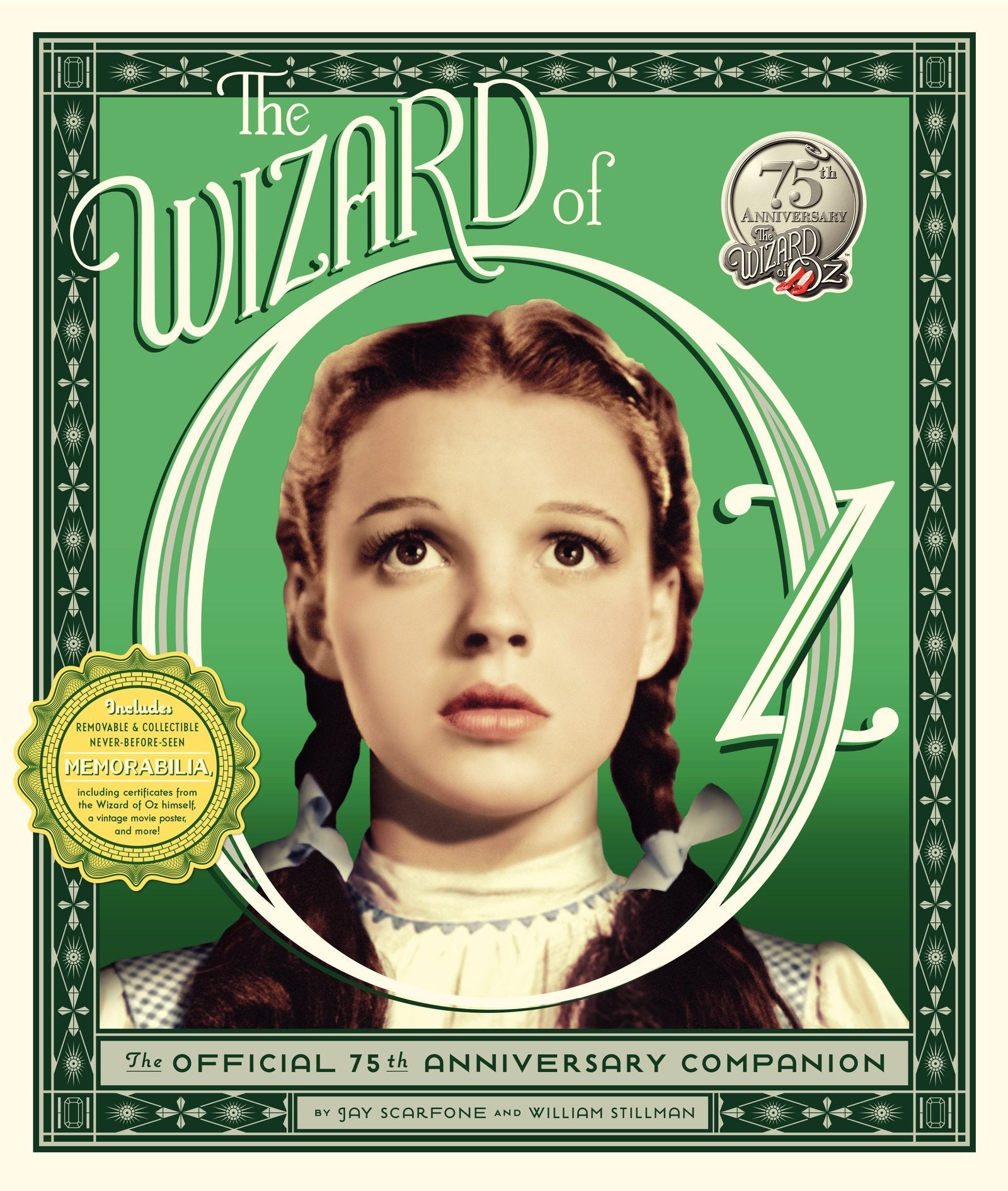 The Wizard of Oz: The Official 75th Anniversary Companion,Used