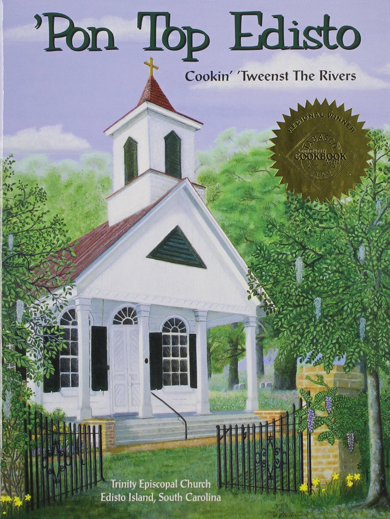 'Pon Top Edisto Cookin' 'Tweenst the Rivers,Used