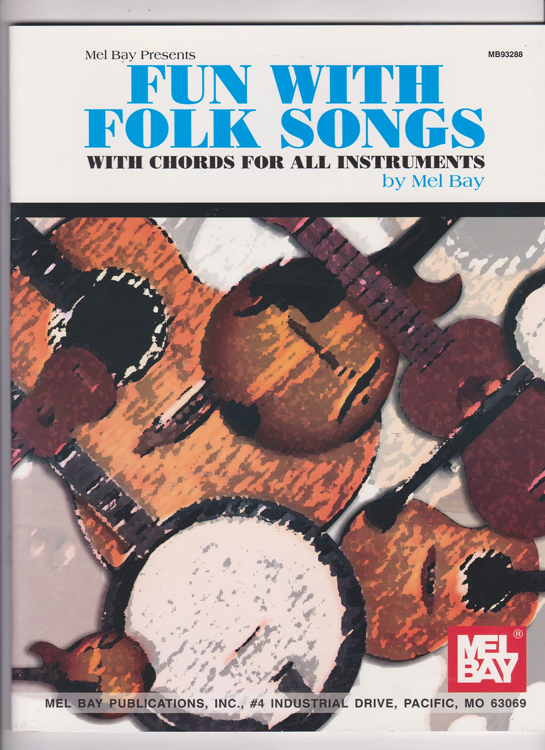 Fun With Folk Songs: With Chords For Guitar, Banjo, Uke, Mandolin, Baritone Uke And Tenor Banjo,Used