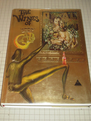 Dali: The Wines Of Gala
