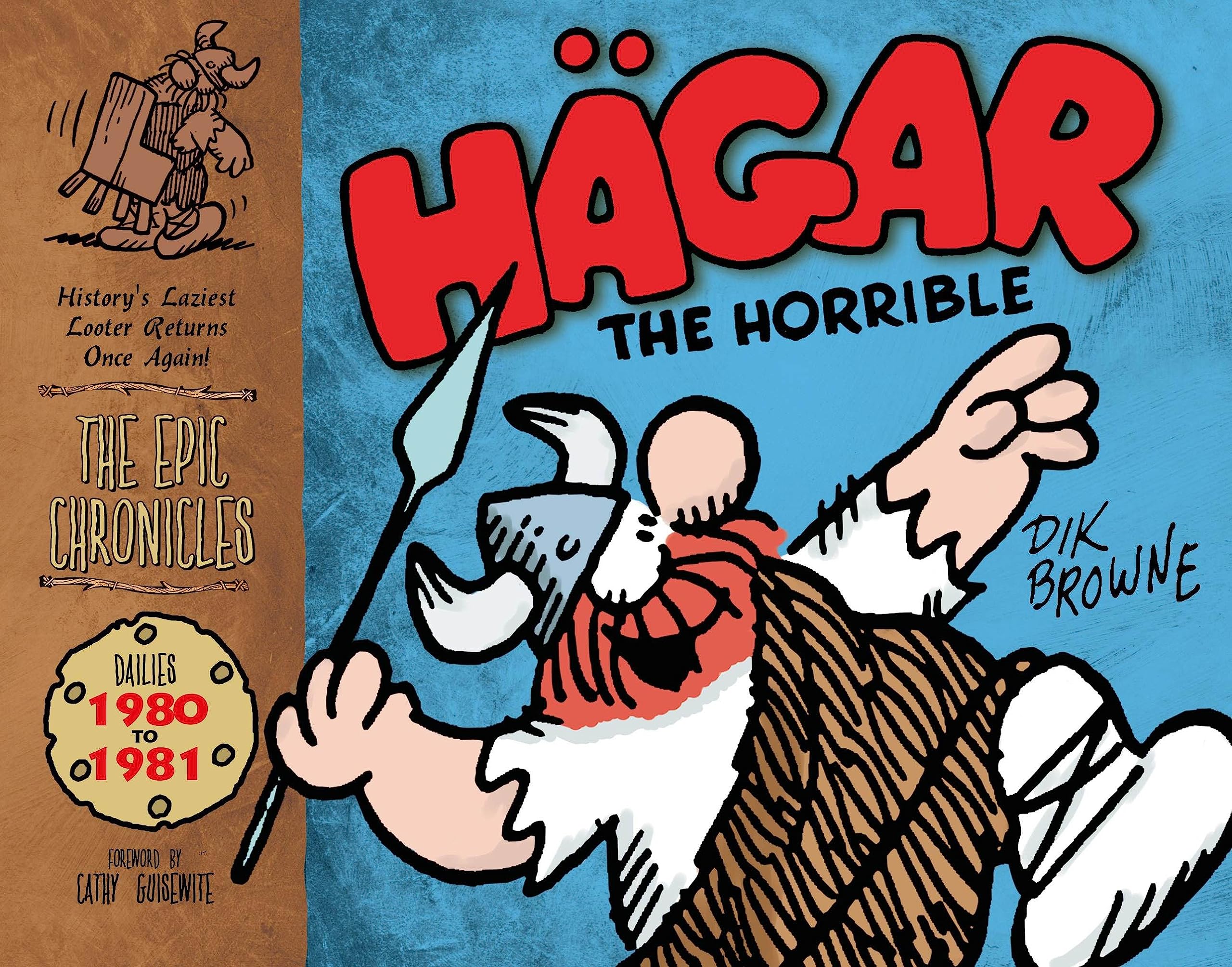 Hagar the Horrible: The Epic Chronicles: Dailies 19801981,Used