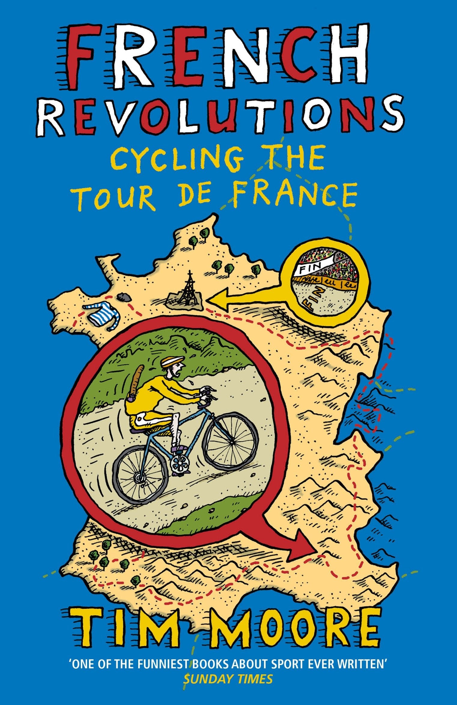 French Revolutions: Cycling the Tour de France,Used