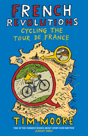 French Revolutions: Cycling the Tour de France,Used