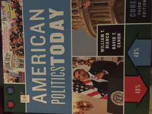 American Politics Today (Third Core Edition),New
