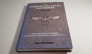 The German Infantry Handbook 19391945: