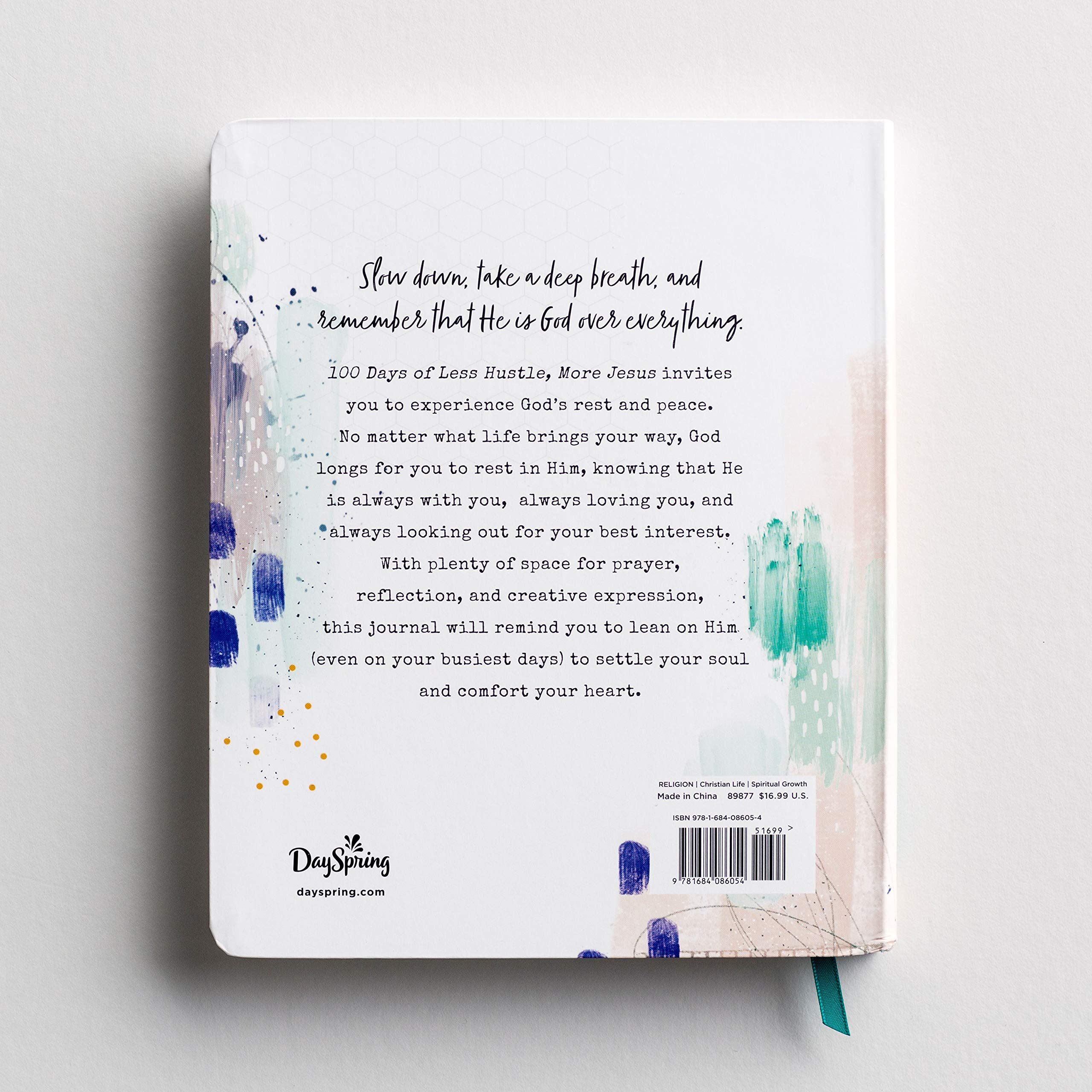 100 Days Of Less Hustle, More Jesus Less: A Devotional Journal
