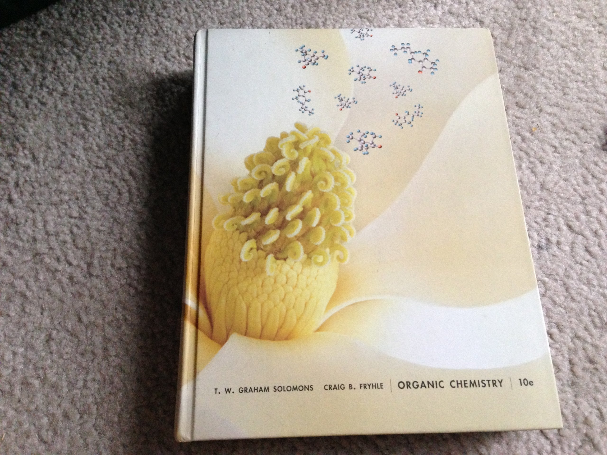 Organic Chemistry, 10th Editiion,New