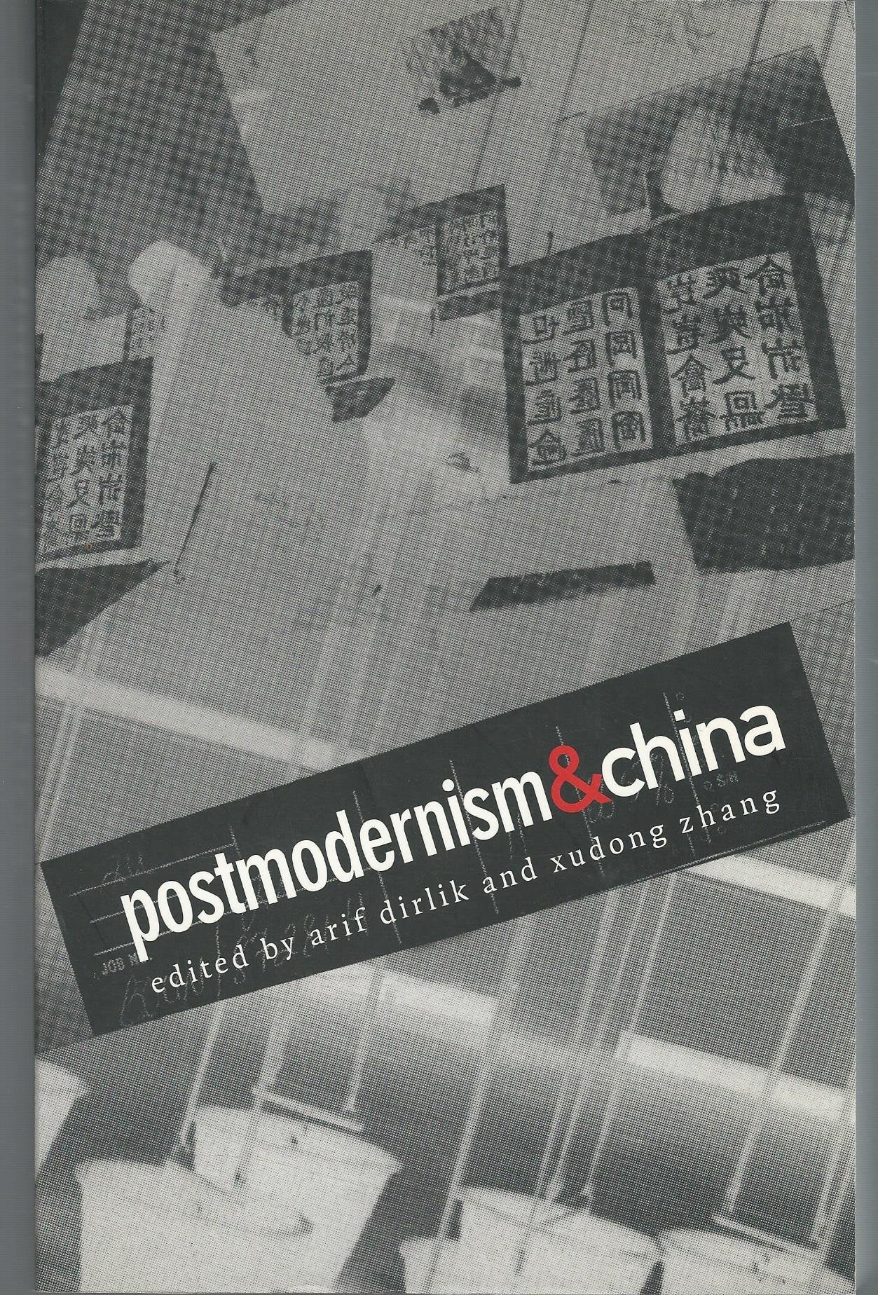 Postmodernism And China,Used
