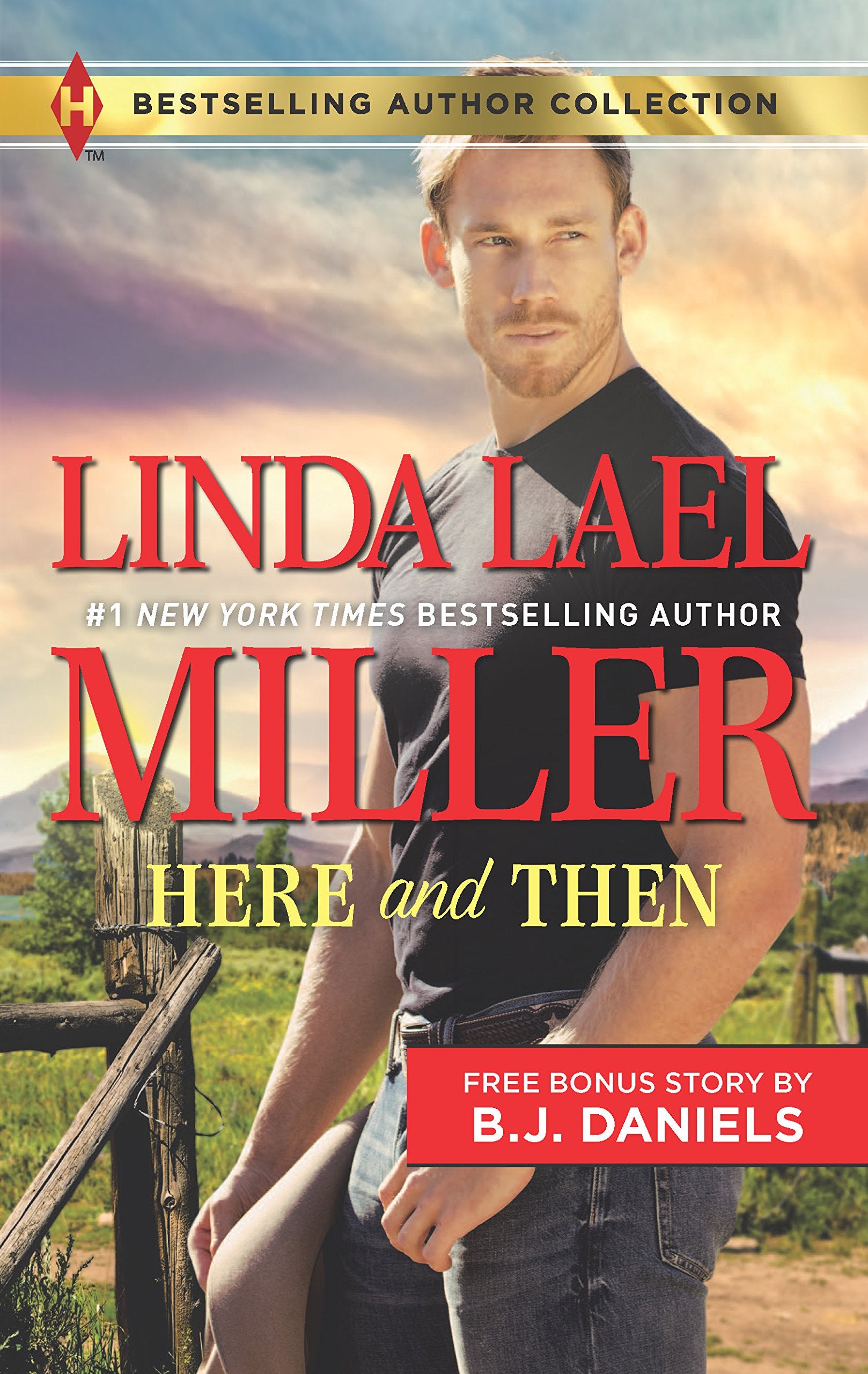 Here and Then & Lassoed: A 2in1 Collection (Harlequin Author Collection),Used