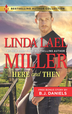 Here and Then & Lassoed: A 2in1 Collection (Harlequin Author Collection),Used