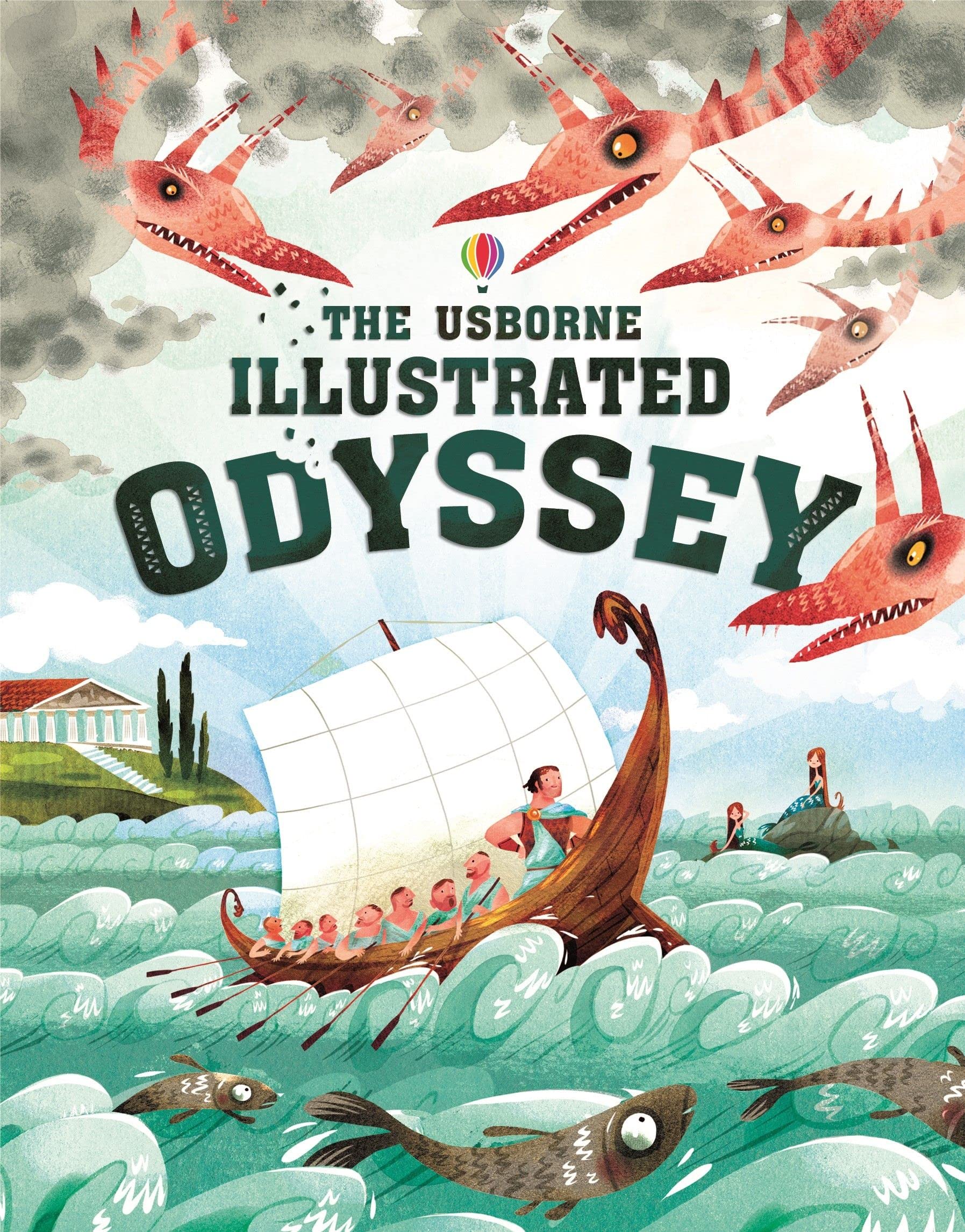 The Usborne Illustrated Odyssey,New