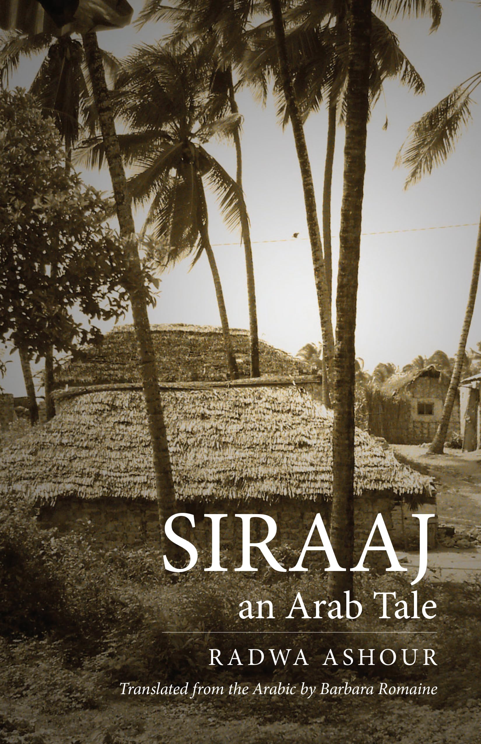 Siraaj: An Arab Tale (CMES Modern Middle East Literatures in Translation),Used