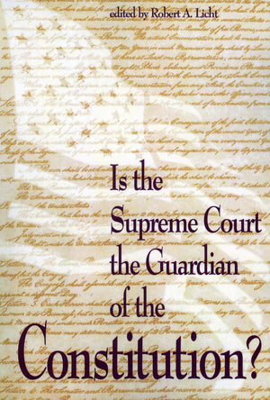 Is the Supreme Court the Guardian of the Constitution? (The Rights Explosion),Used