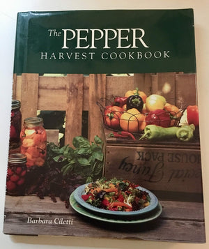 The Pepper Harvest Cookbook,Used