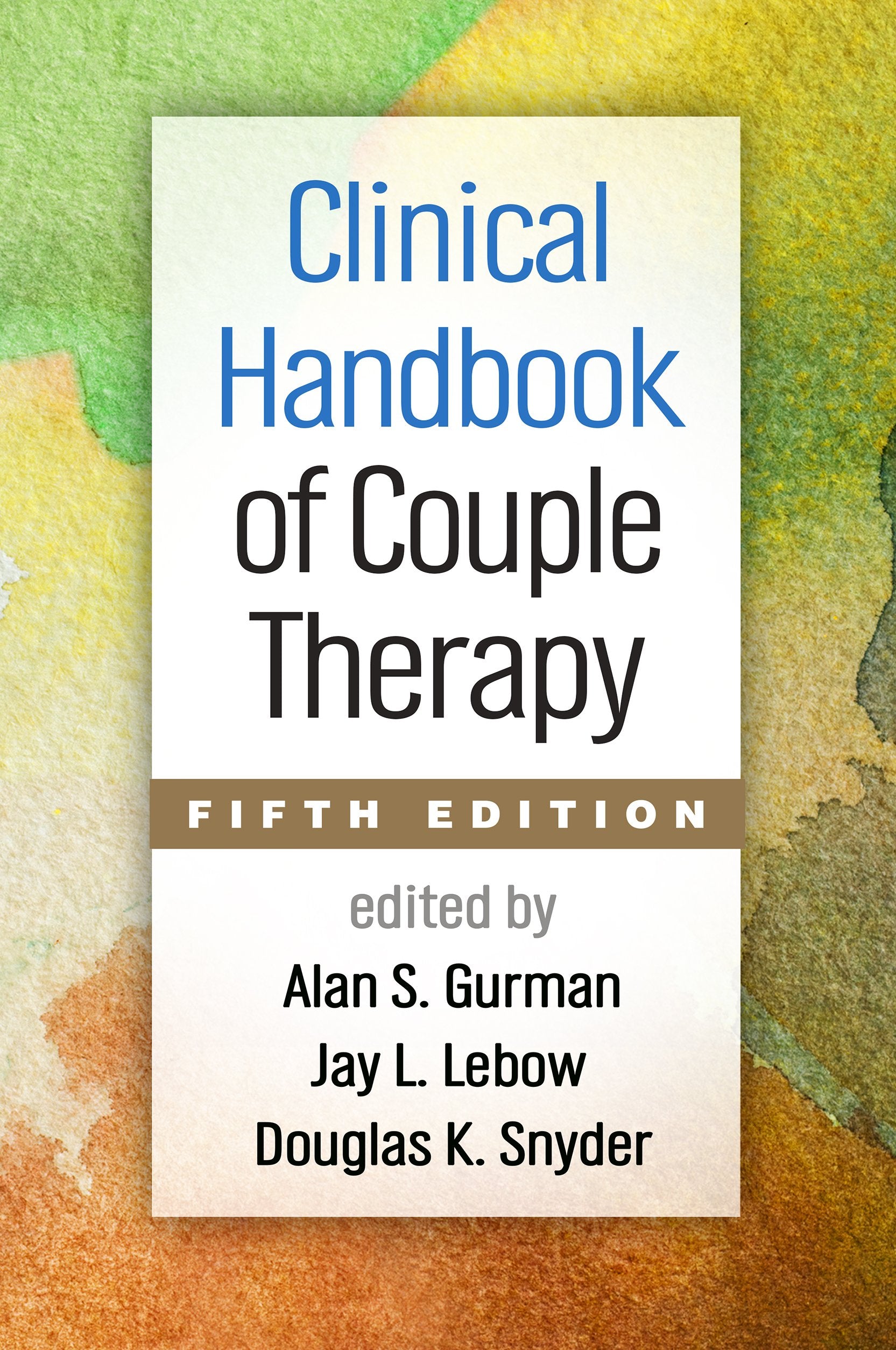 Clinical Handbook of Couple Therapy,Used