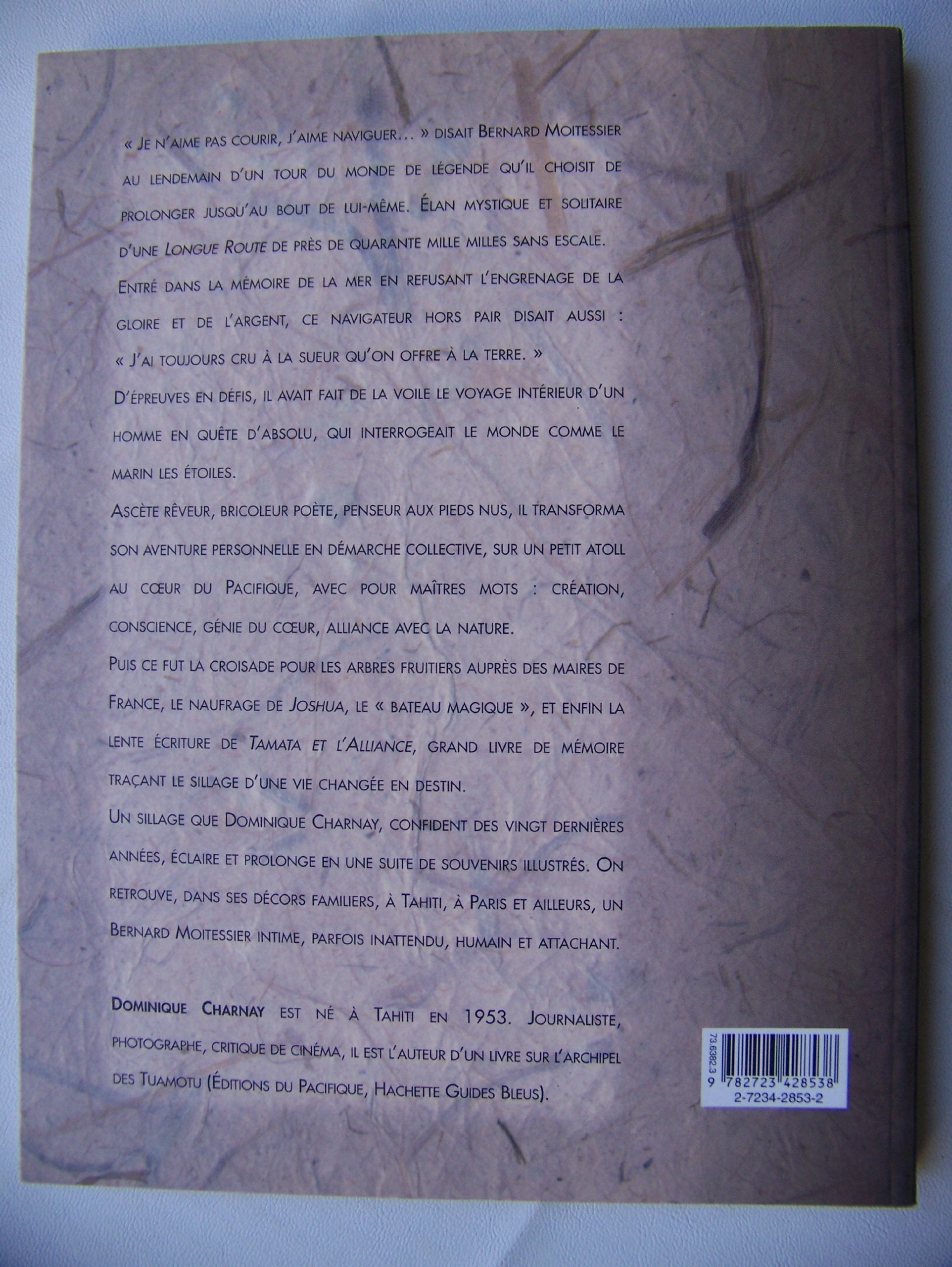 Moitessier: Le chemin des les (Hommes et ocans) (French Edition),Used