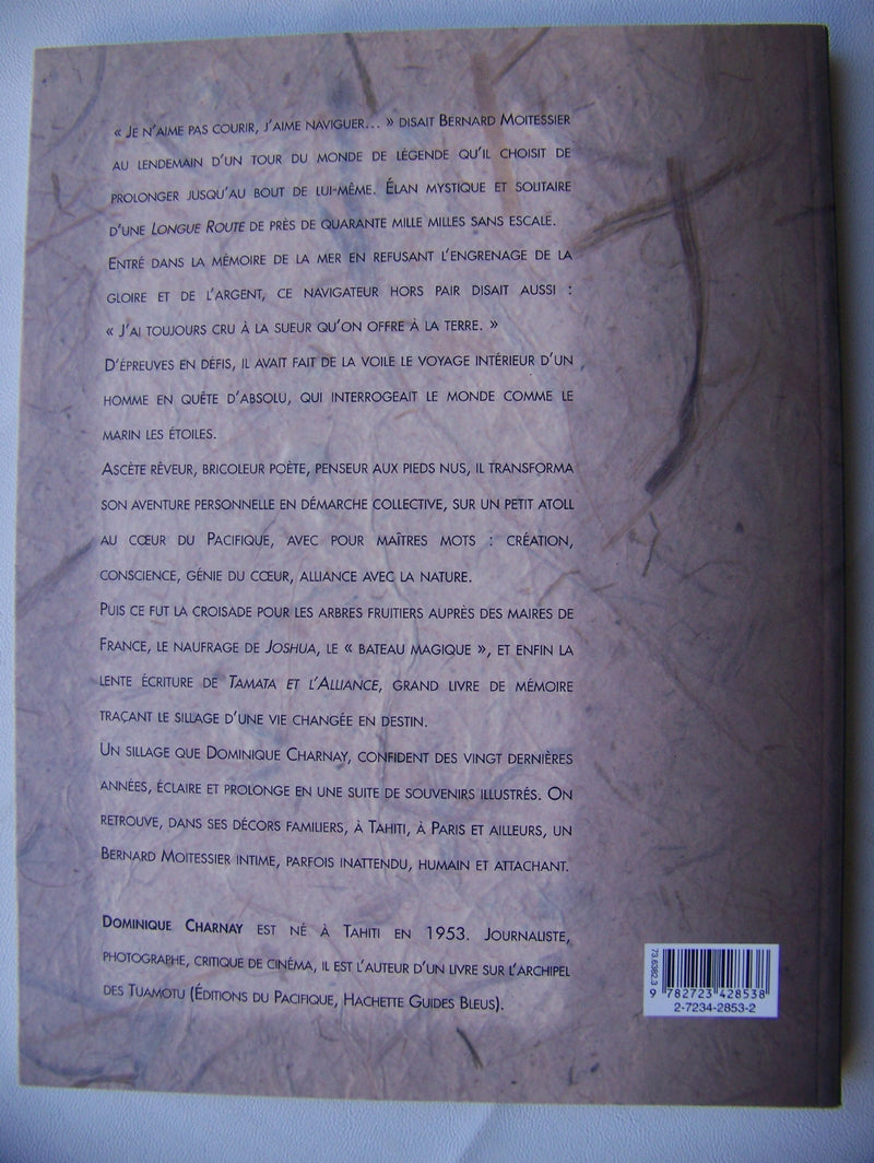 Moitessier: Le chemin des les (Hommes et ocans) (French Edition),Used