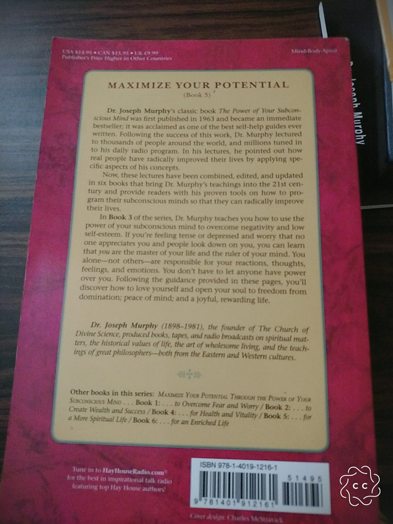 Maximize Your Potential Through the Power of Your Subconscious Mind to Develop SelfConfidence and SelfEsteem,Used