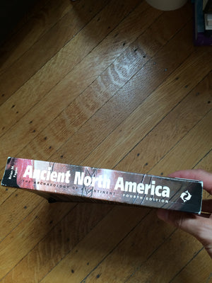 Ancient North America, Fourth Edition,New