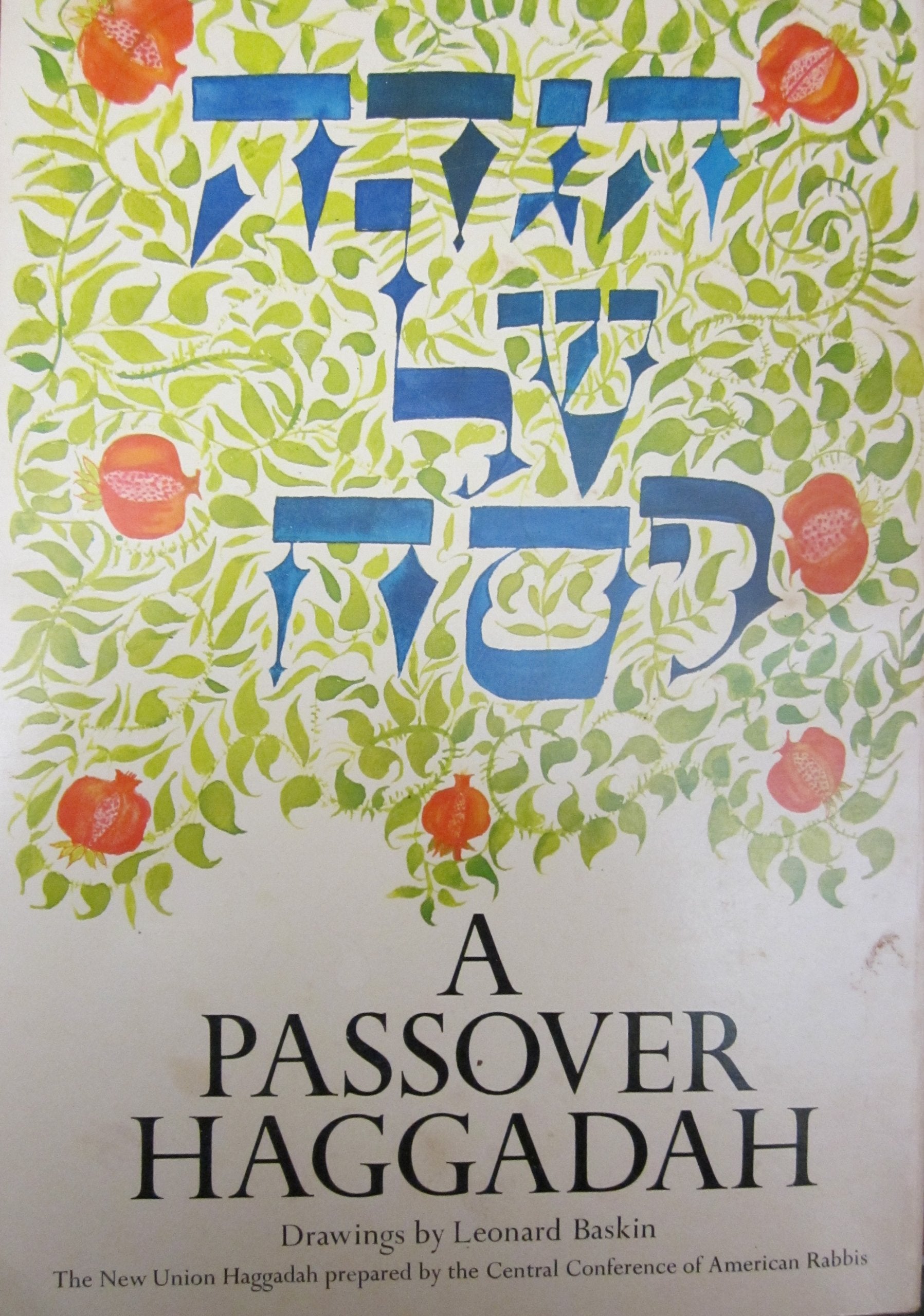 A Passover Haggadah,New