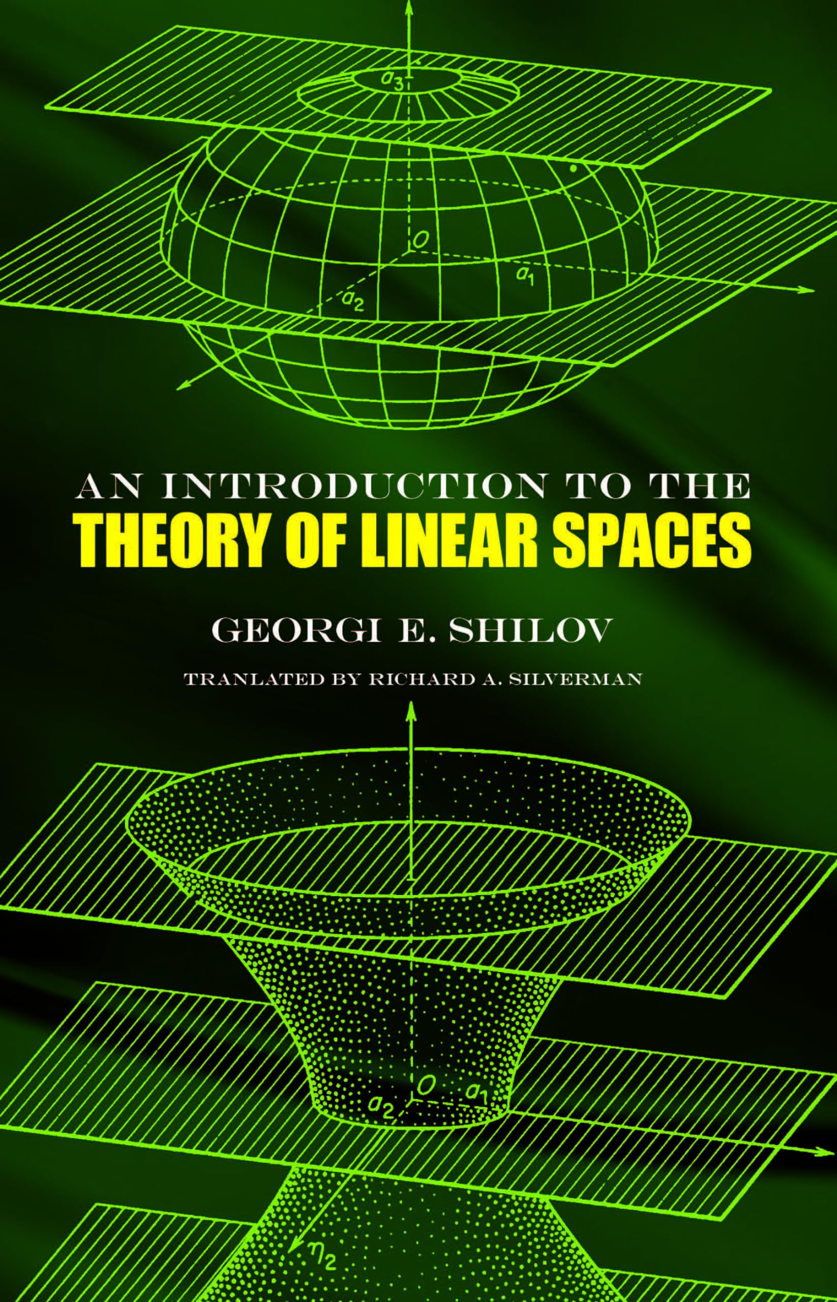 An Introduction To The Theory Of Linear Spaces (Dover Books On Mathematics)