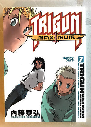 Trigun Maximum Volume 7: Happy Days (Trigun Maximum (Graphic Novels)) (Trigun Maximum, Vol. 7)-new