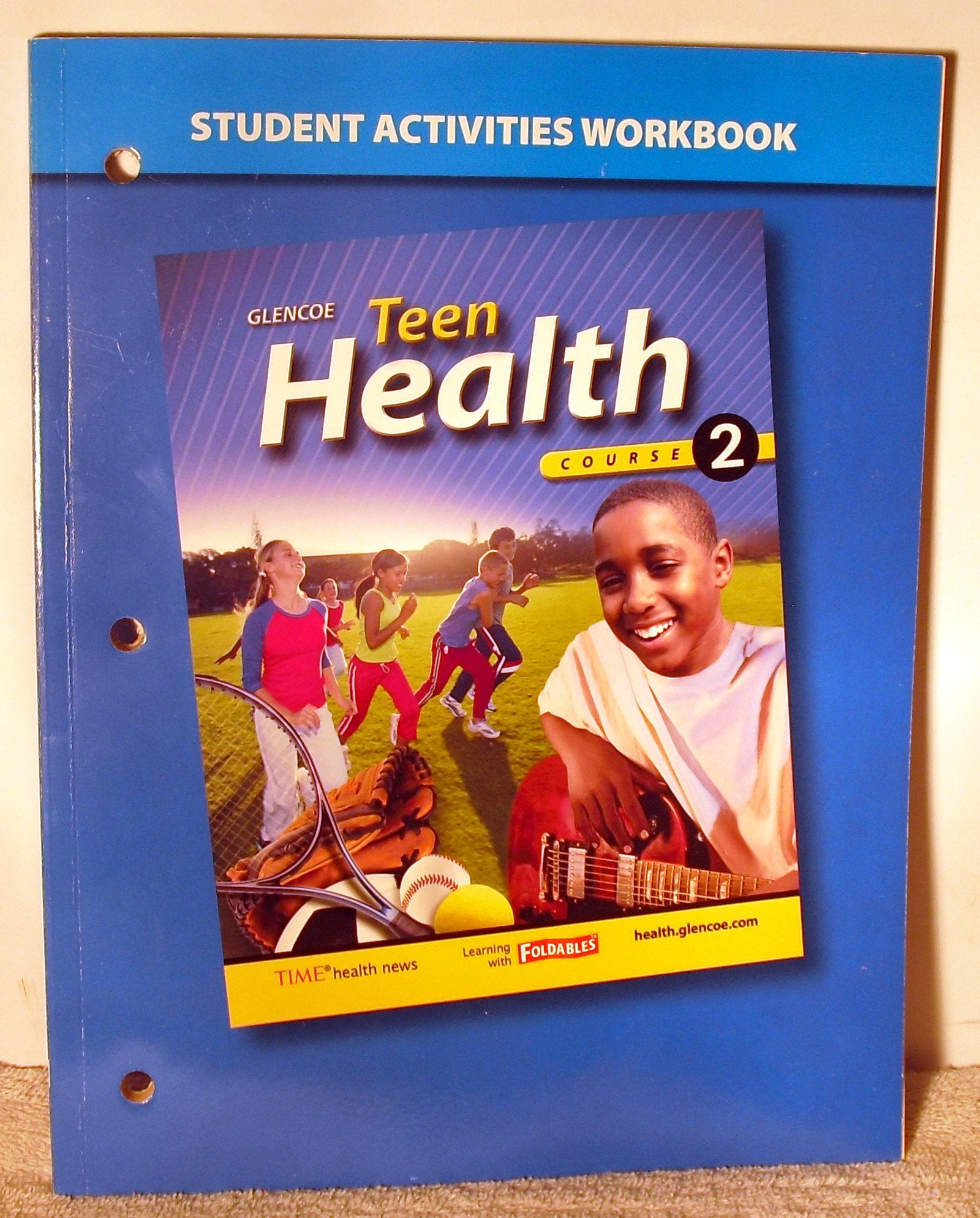 Teen Health, Course 2, Student Activities Workbook,Used