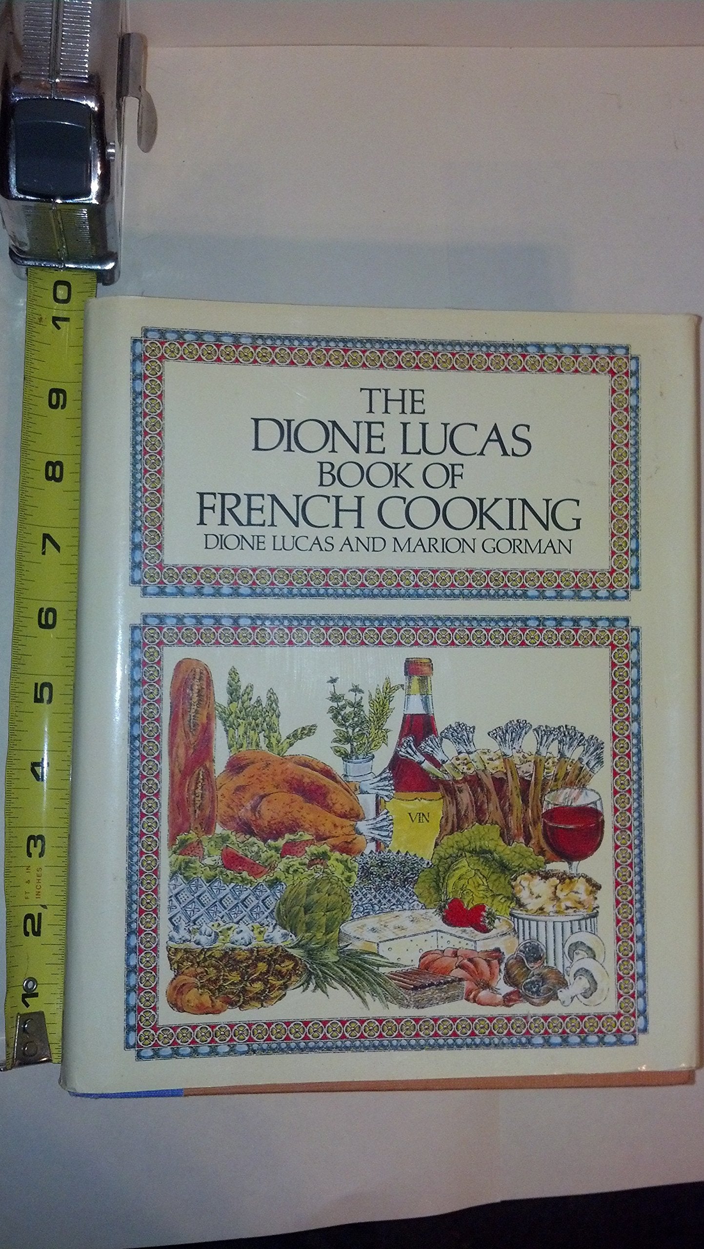 The Dione Lucas Book Of French Cooking,New