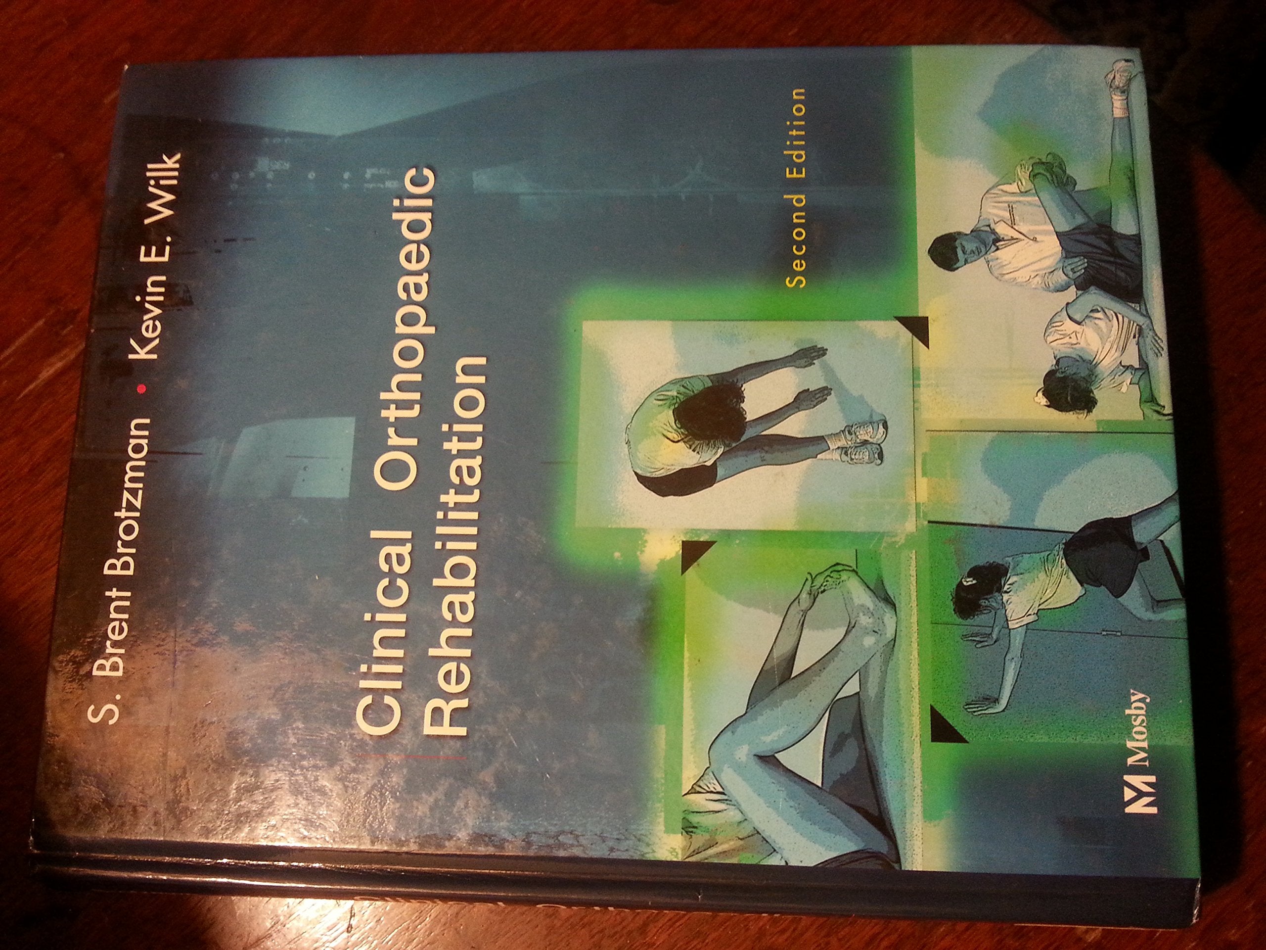 Clinical Orthopaedic Rehabilitation, 2nd Edition,Used