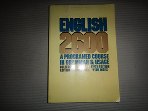 English 2600: A Programmed Course In Grammar And Usage, College Ed.