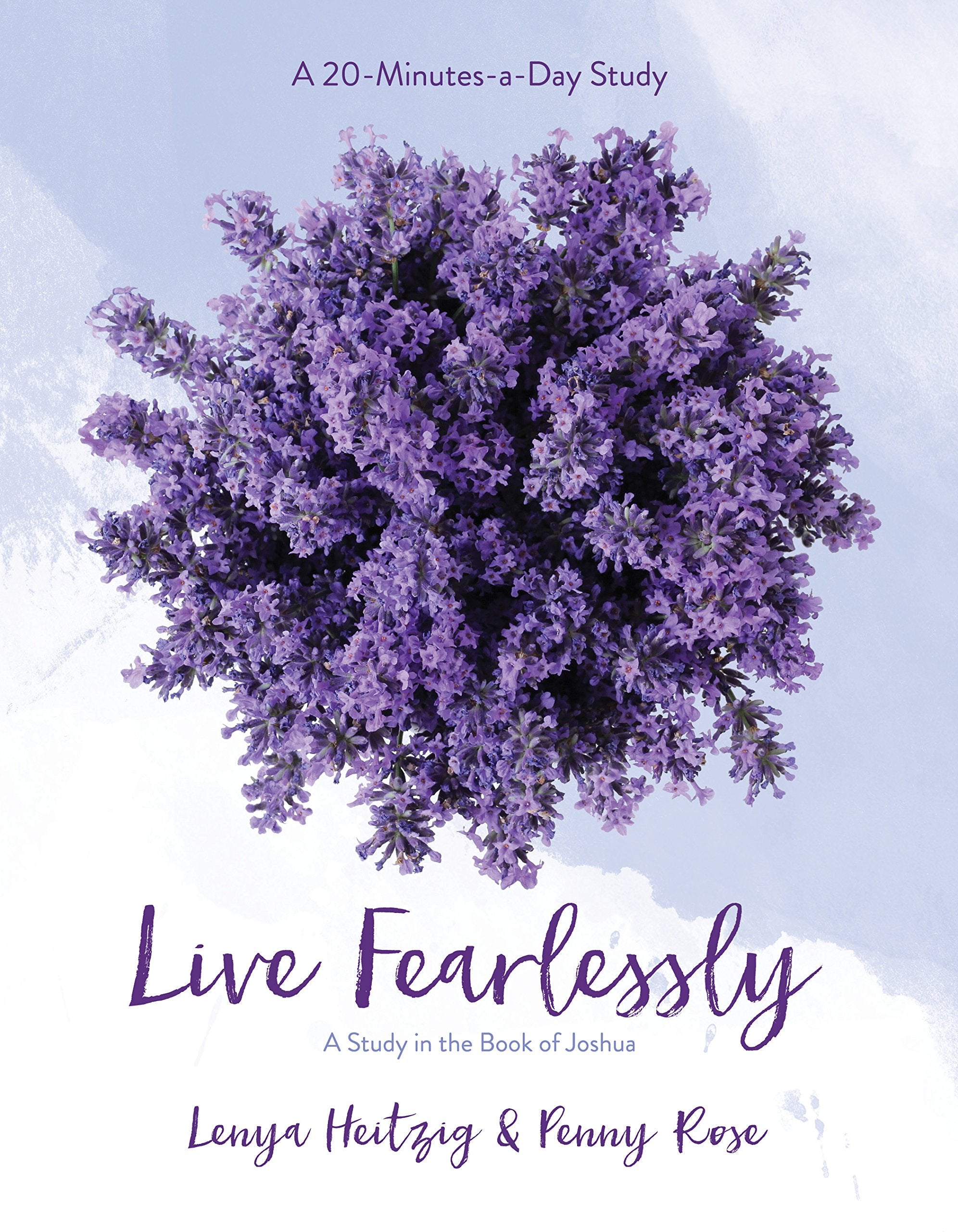 Live Fearlessly: A Study in the Book of Joshua (Volume 2) (Fresh Life Series),Used