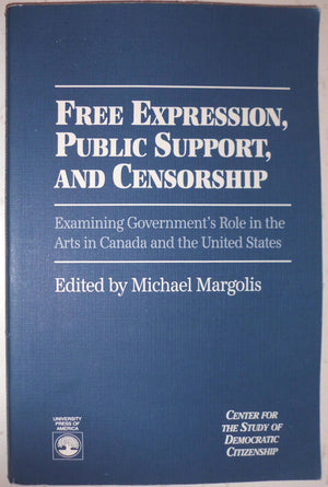 Free Expression, Public Support, And Censorship,Used