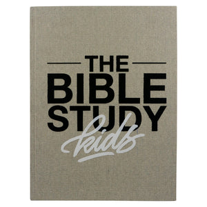 The Bible Study for Kids: A one year, kidfocused study of the Bible and how it relates to your entire family,New