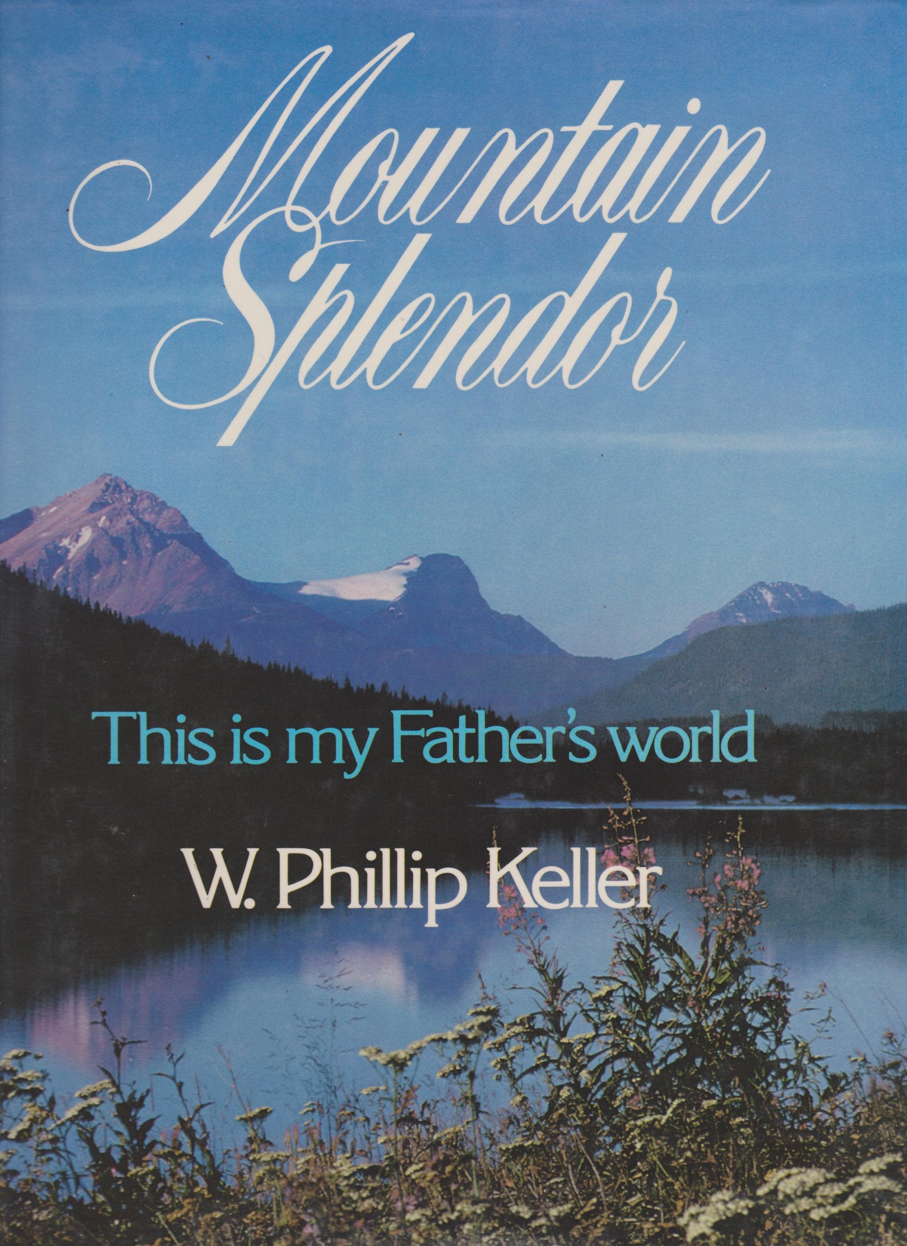Mountain Splendor,Used