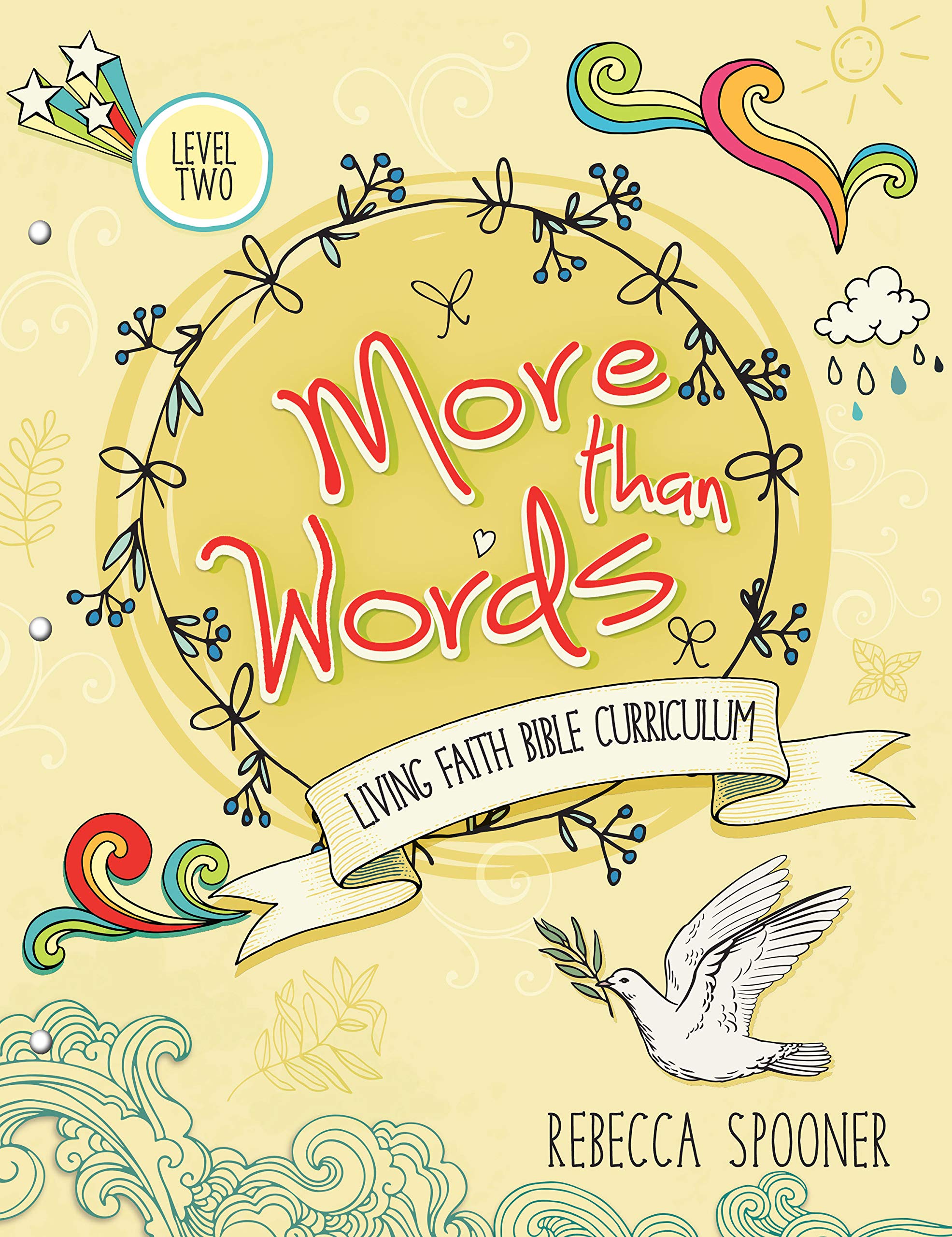 More Than Words: Level 2 (Living Faith Bible Curriculum) (Living Faith Bible Curriculum, 2),Used