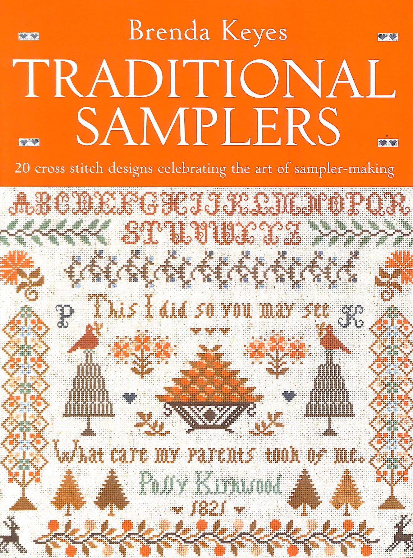 Brenda Keyes' Traditional Samplers,Used