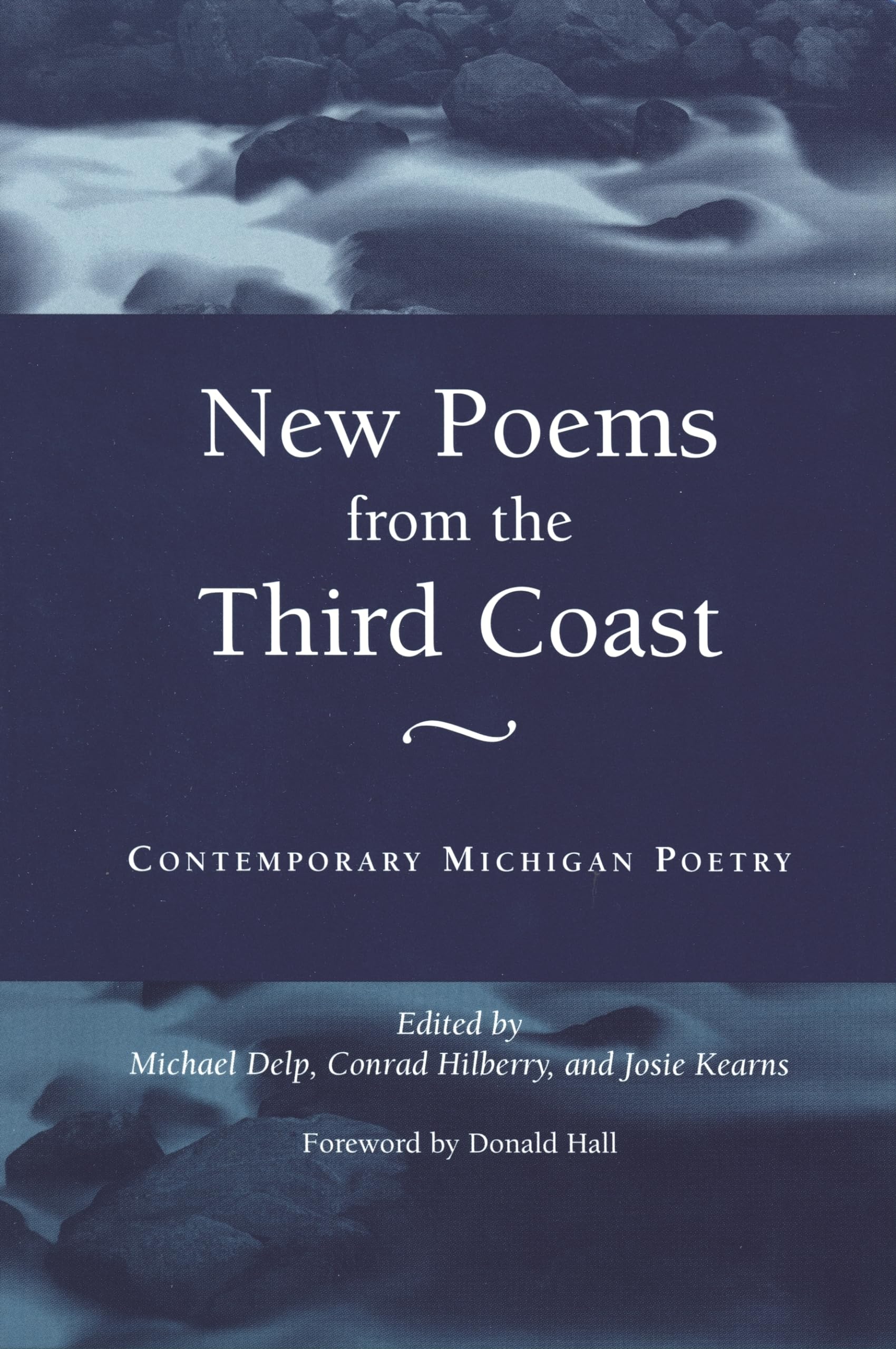 New Poems From The Third Coast: Contemporary Michigan Poetry (Great Lakes Books),New