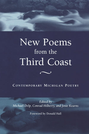 New Poems From The Third Coast: Contemporary Michigan Poetry (Great Lakes Books),Used