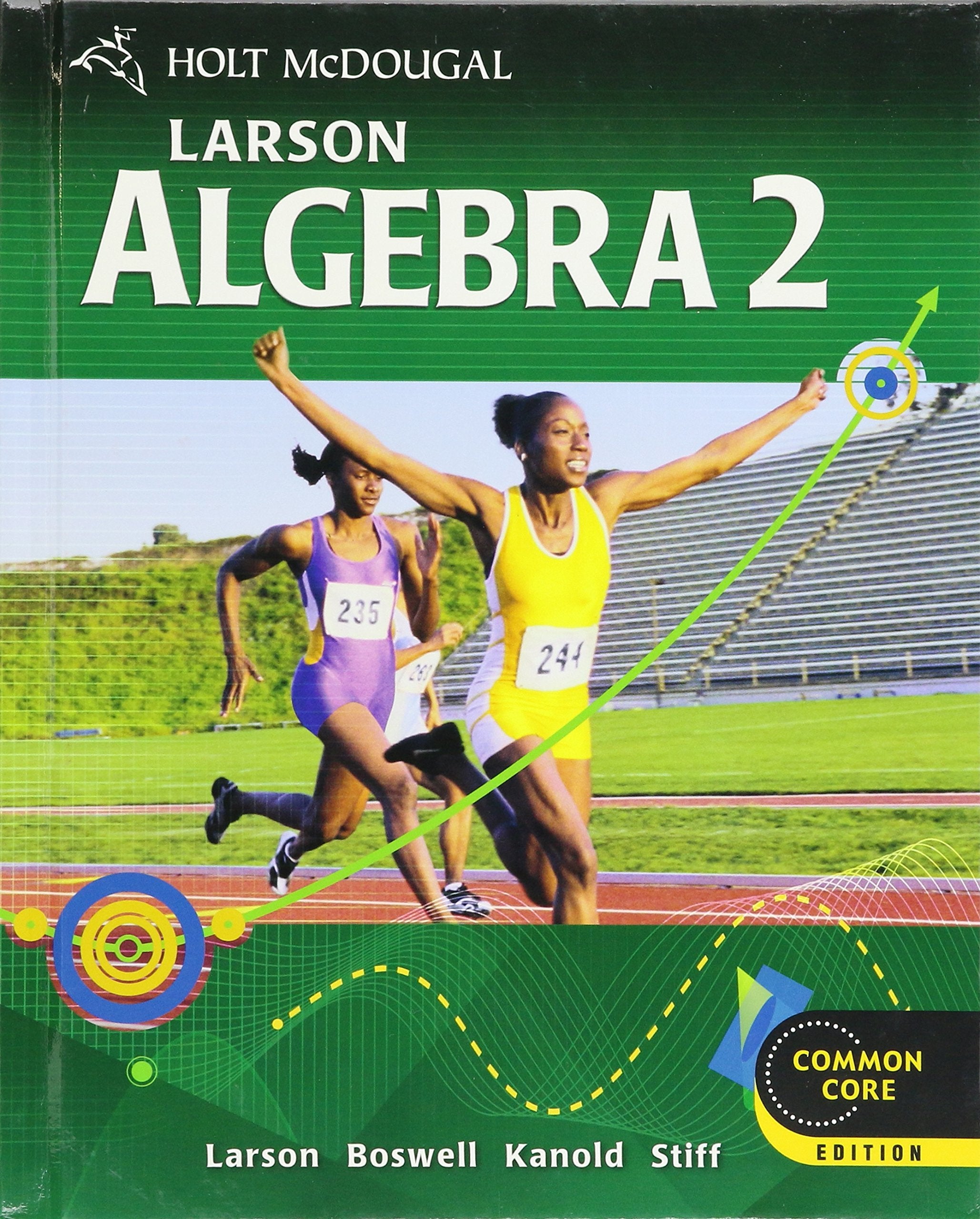 Holt McDougal Larson Algebra 2: Student Edition 2012,Used