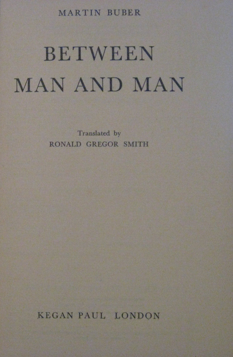 Between Man and Man (Routledge Classics),Used