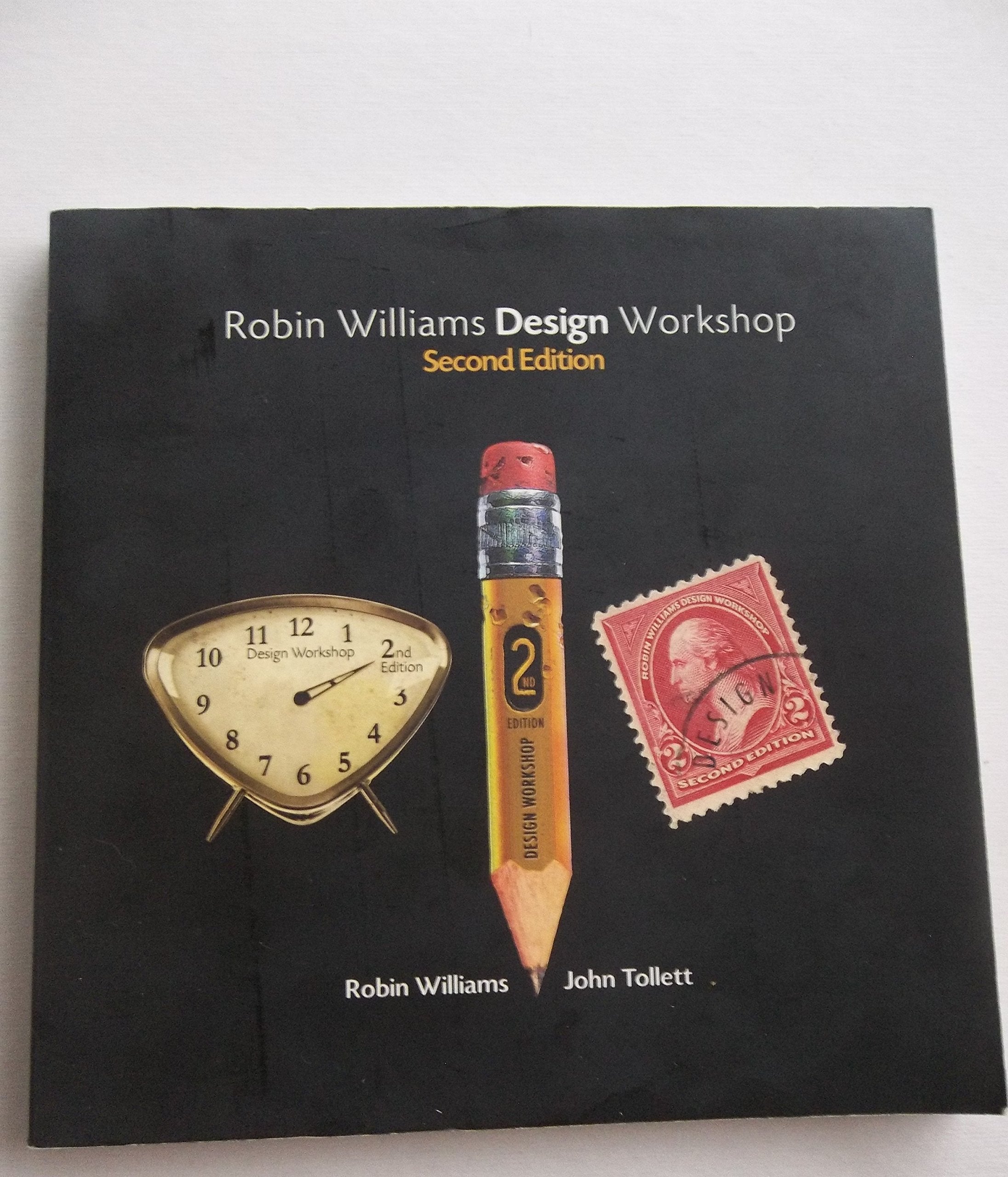 Robin Williams Design Workshop, 2nd Edition,New