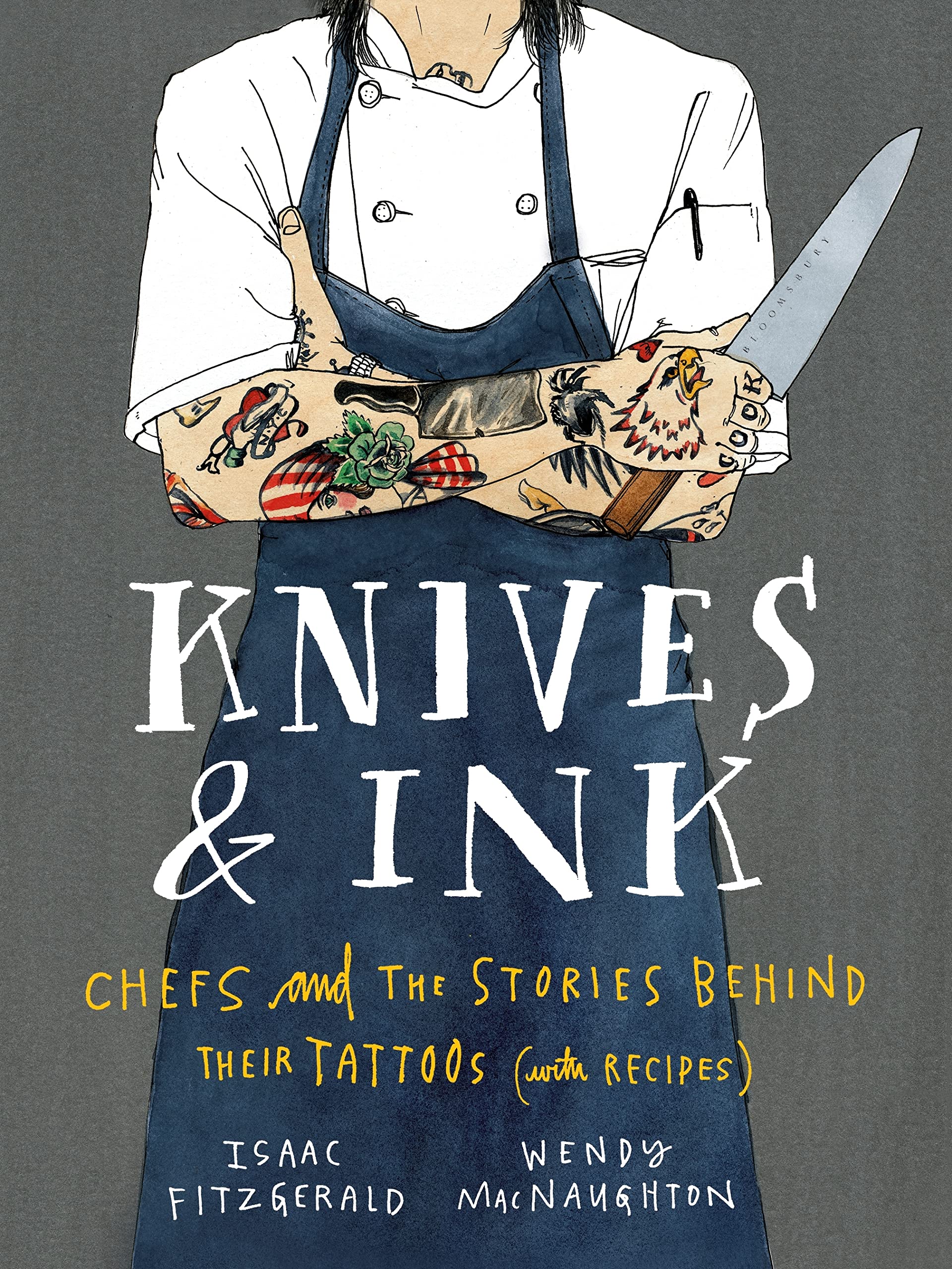 Knives & Ink: Chefs And The Stories Behind Their Tattoos (With Recipes)