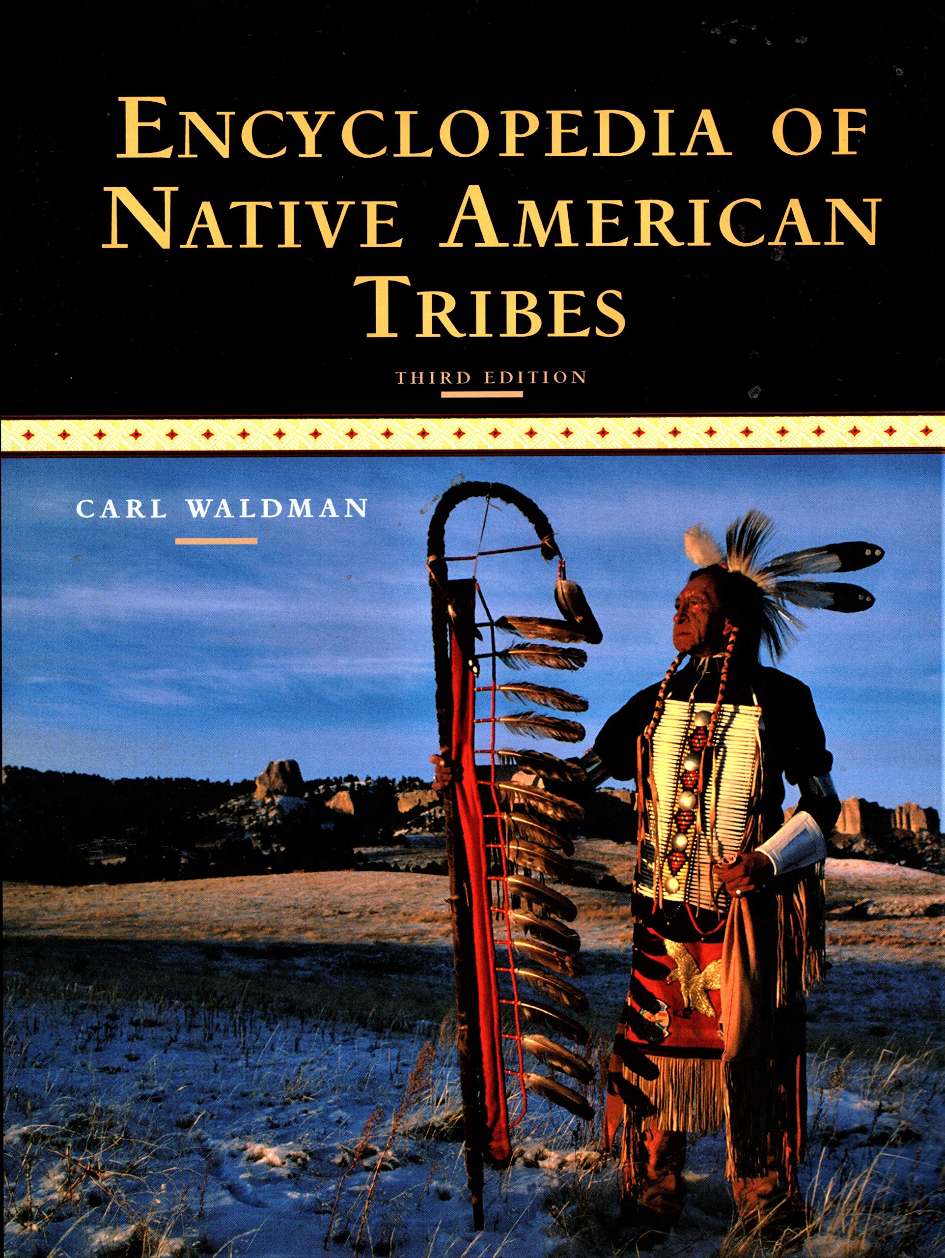 Encyclopedia of Native American Tribes (Facts on File Library of American History),New