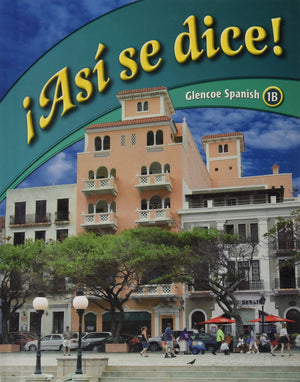 Asi se dice: Glencoe Spanish 1b (Spanish and English Edition),Used