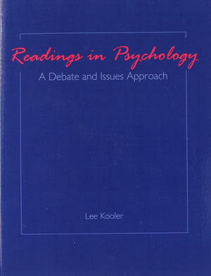 Readings in Psychology: A Debate and Issues Approach,Used