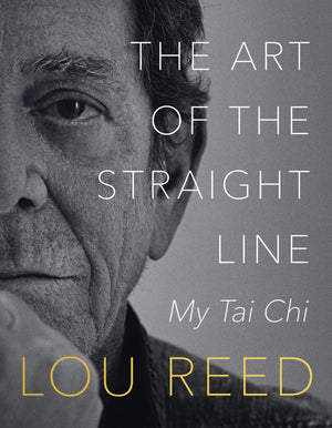 The Art Of The Straight Line: My Tai Chi,Used