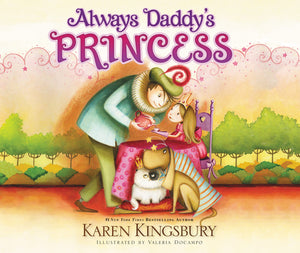 Always Daddy's Princess: #1 New York Times Bestselling Author,Used