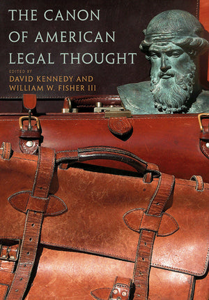 The Canon Of American Legal Thought,New