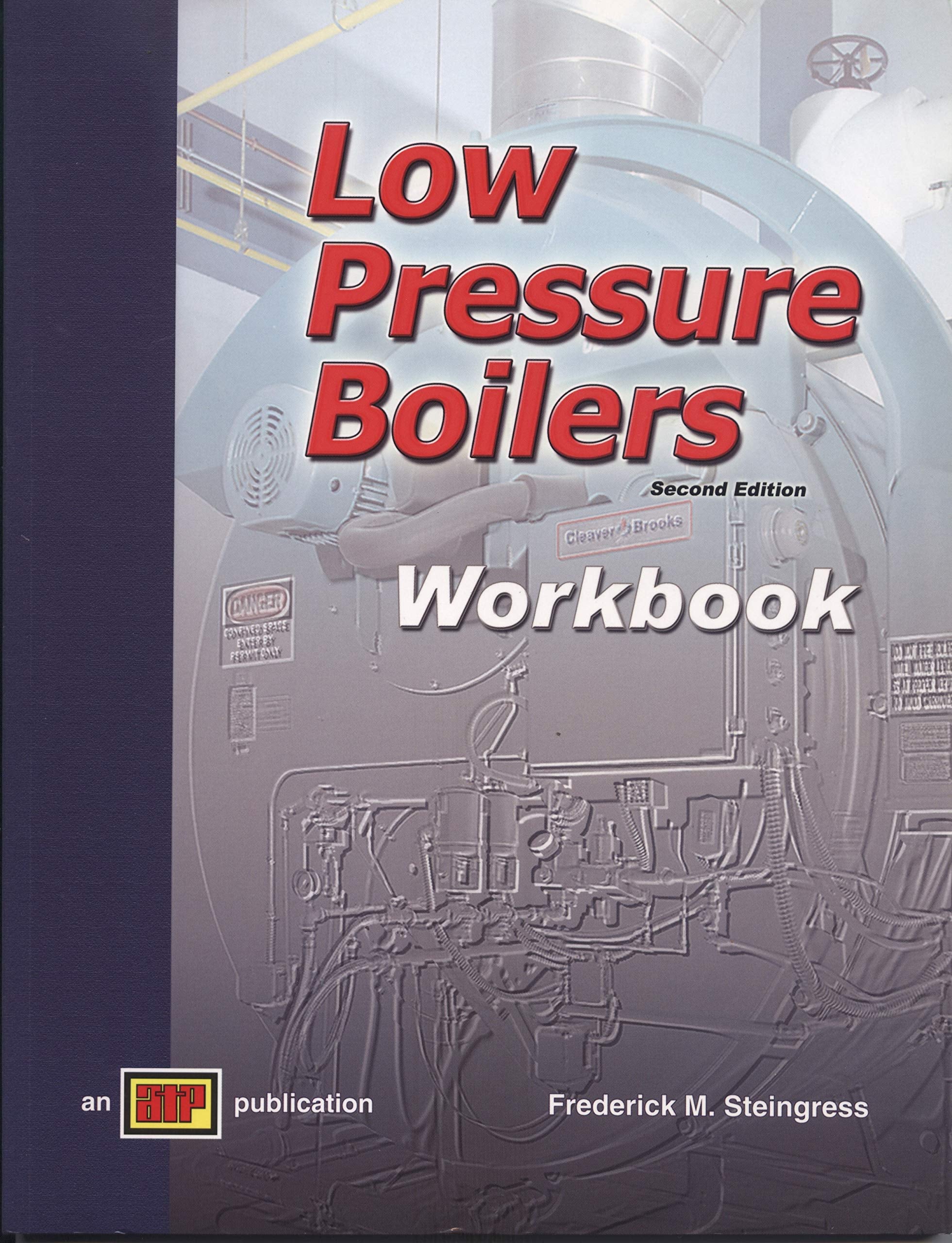 Low Pressure Boilers Workbook,Used